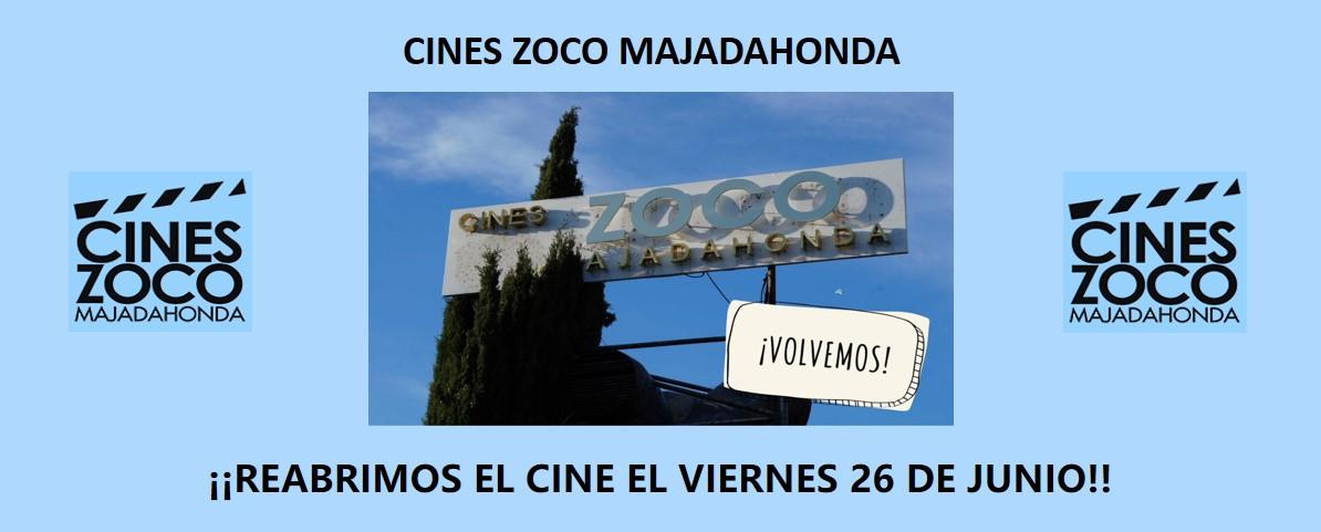 Los Cines Zoco Majadahonda abren de nuevo al público este viernes 26 de junio