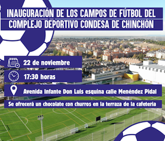 El próximo lunes abren los campos de fútbol del Complejo Deportivo Condesa de Chichón